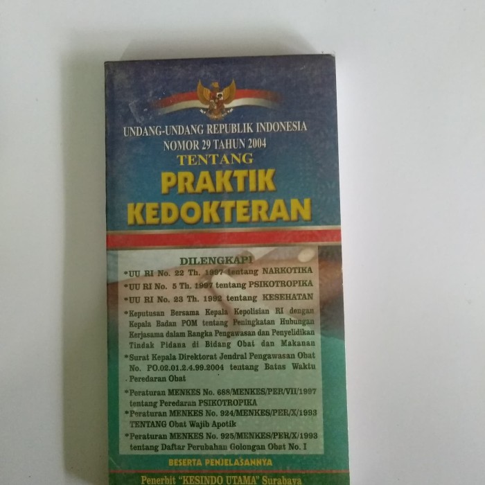 Undang-Undang Republik Indonesia Nomor 29 Tahun 2004 Tentang Praktik Kedokteran
