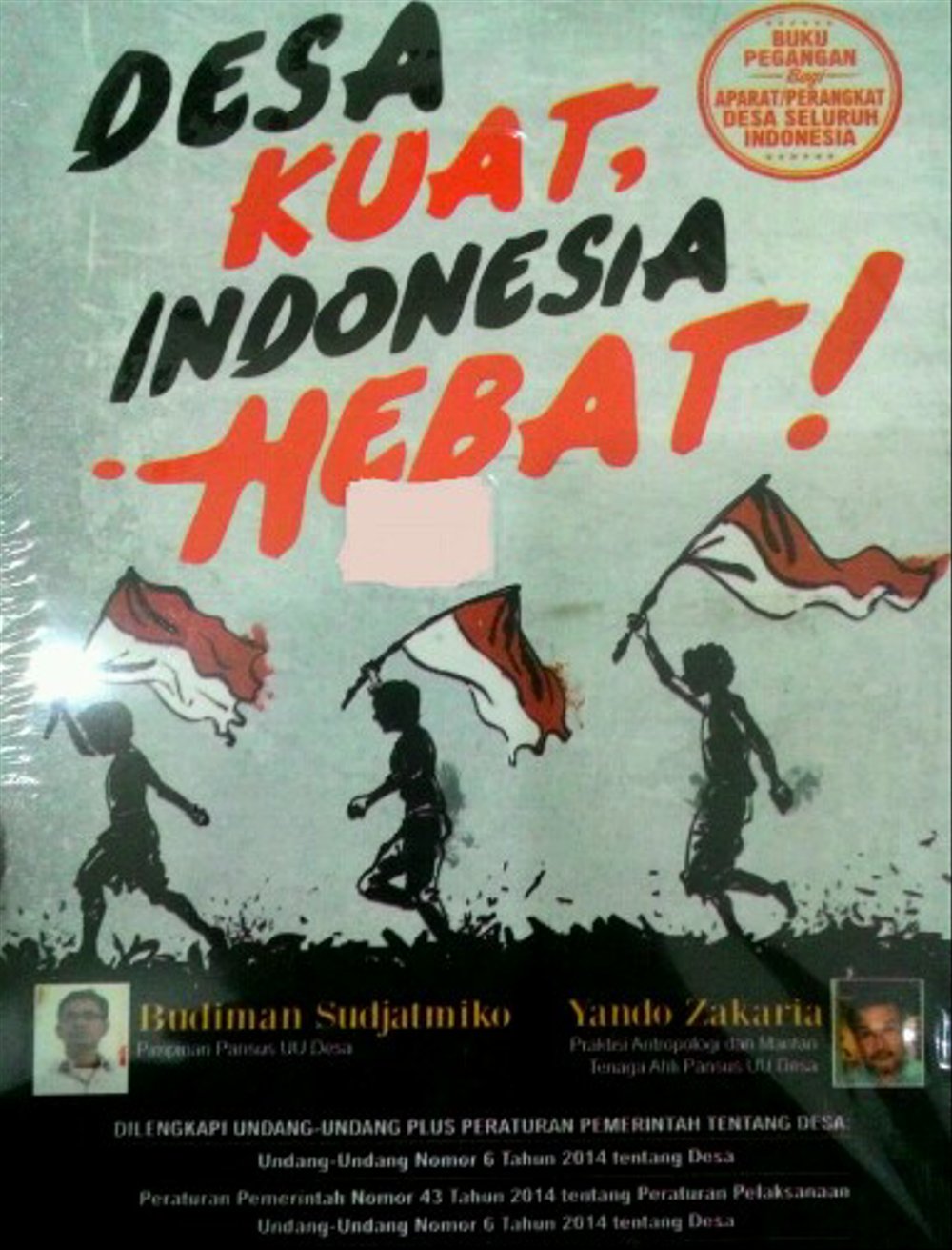 Desa Kuat, Indonesia Hebat!