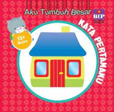 Aku Tumbuh Besar : Kata Pertamaku (12+ Bulan)