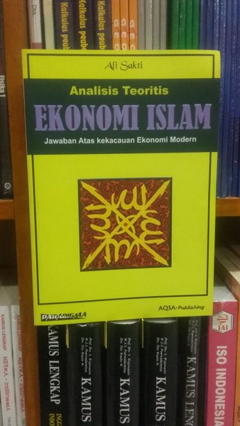 Analisis teoritis : Ekonomi Islam