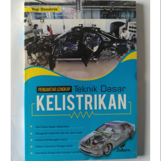 Pengantar lengkap teknik dasar kelistrikan