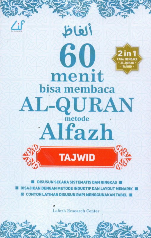 60 menit bisa membaca Al-Quran metode alfazh : tajwid