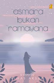 Asmara bukan ramayana