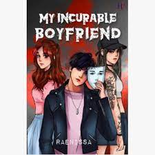 My incurable boyfriend