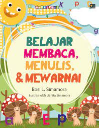 Belajar Membaca, Menulis, dan Mewarnai