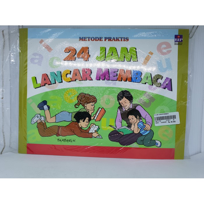 Metode Praktis : 24 Jam Lancar Membaca