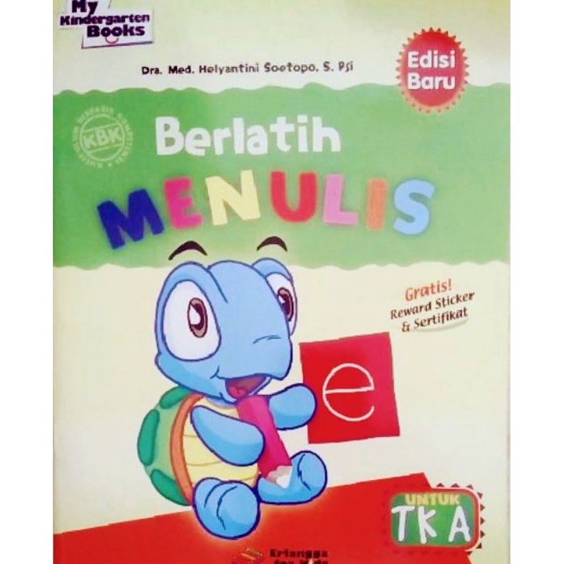 Berlatih Menulis : Untuk TK A