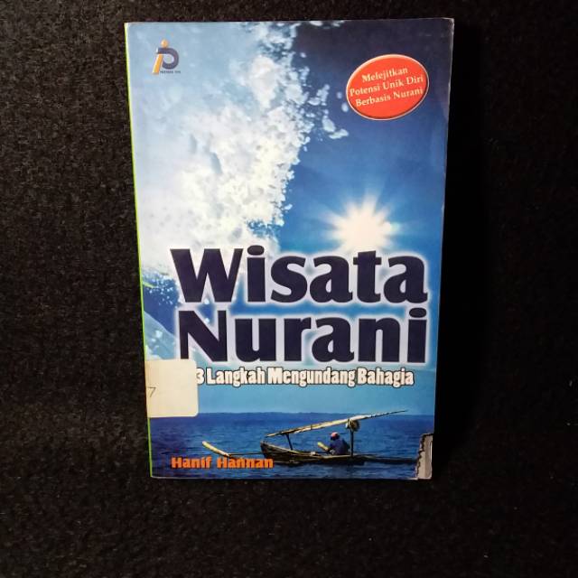 Wisata Nurani : 3 Langkah Mengundang Bahagia