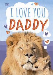 I Love You Daddy