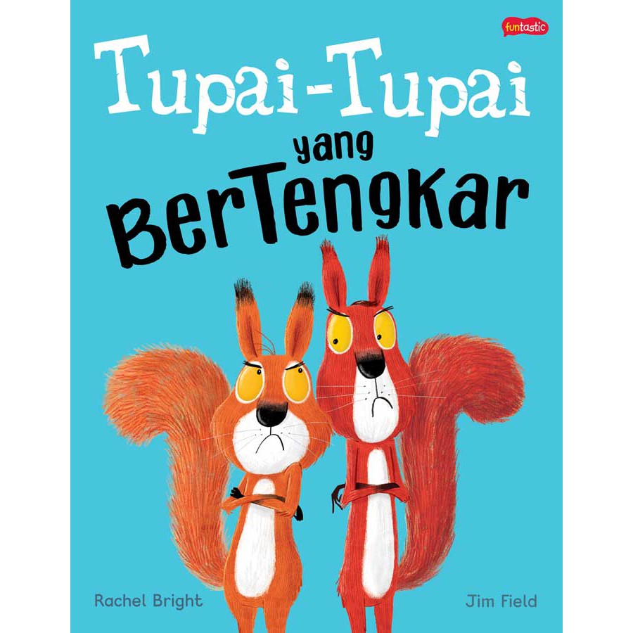 Tupai - tupai yang bertengkar