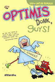 Optimis Donk, Guys! / Afifah Afra