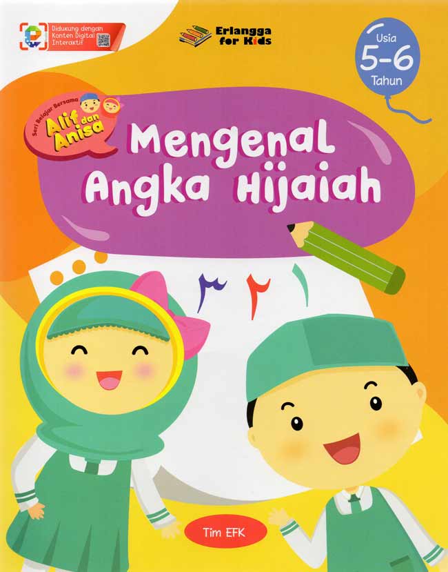 Mengenal Huruf Hijaiah Seri Belajar Bersama Alif dan Anisa : usia 5 - 6 tahun Semester 1