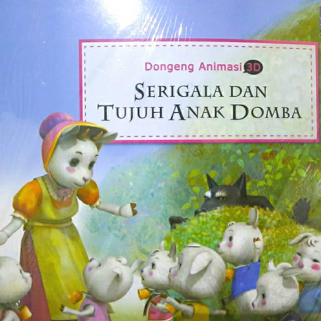 Dongeng animasi 3D : serigala dan tujuh anak domba
