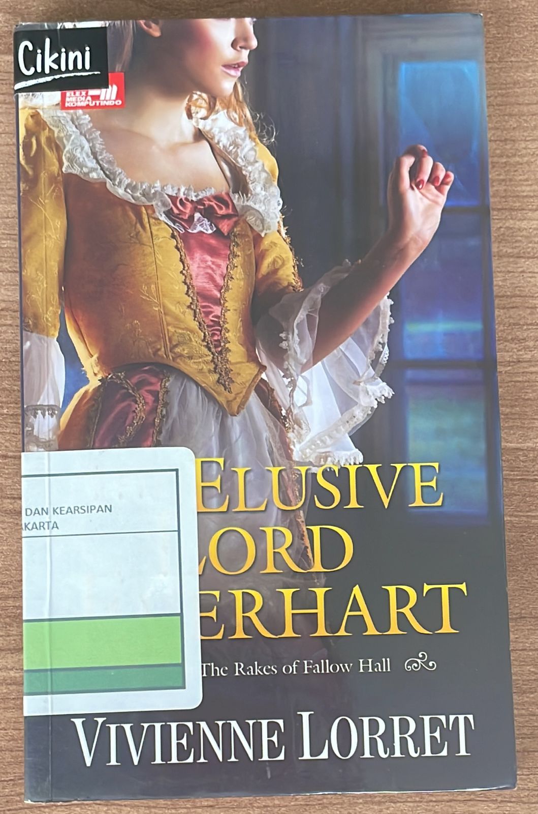 The Elusive Lord Everhart :  Serial The Rakes of Fallow Hall / Vivienne Lorret