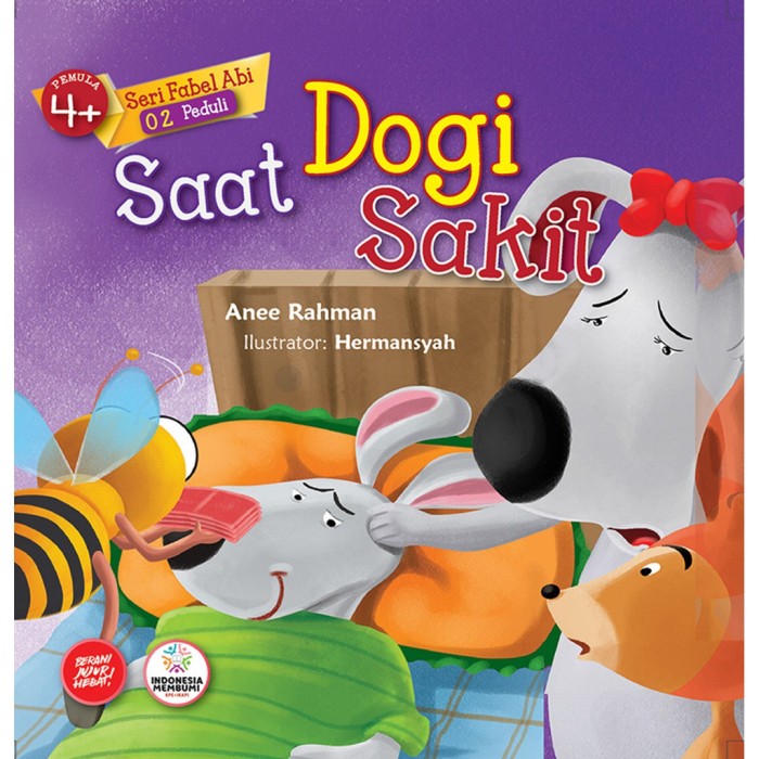Seri fabel abi 02 : saat dogi sakit