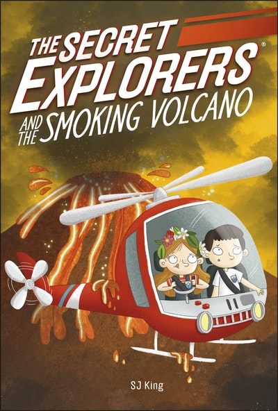 The Secret Explorers and the Smoking Volcano / SJ King