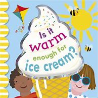 Is It Warm Enough for Ice Cream? / Violet Peto
