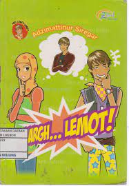 Aaargh Lemot / Adzimattinuk Siregar