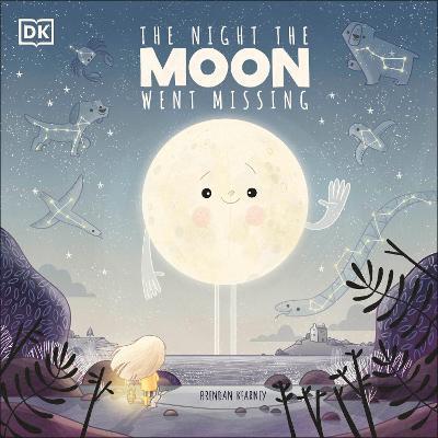 The Night Moon Went Missing / Brendan Kearney