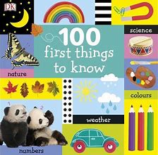 100 First Things to Know