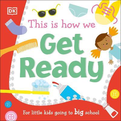 This Is How We Get Ready / Sally Beets, Niharika Prabhakar