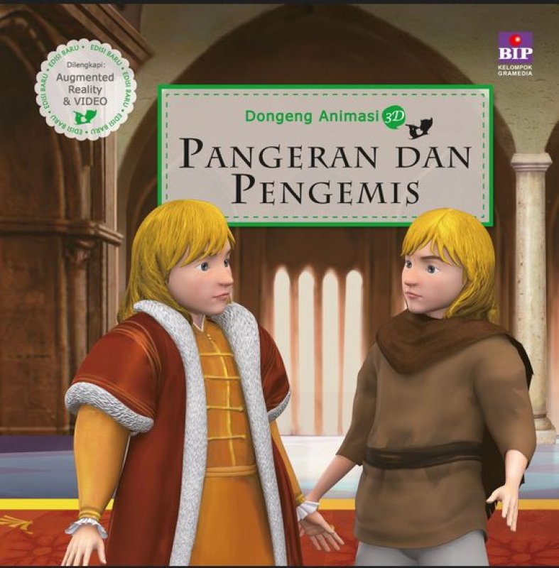 Dongeng animasi 3D : Pangeran dan pengemis