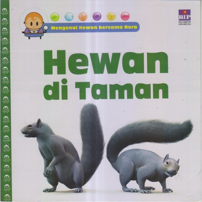 Mengenal Hewan Bersama Nora : Hewan di Taman