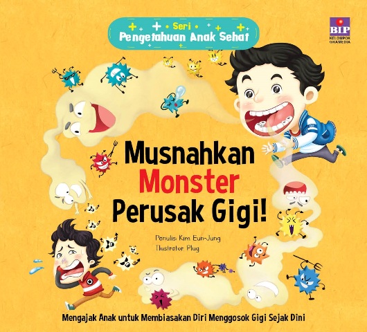Musnahkan monster perusak gigi