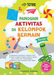 Panduan Aktivitas Di Kelompok Bermain : Revisi