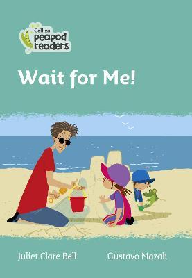 Wait for Me!