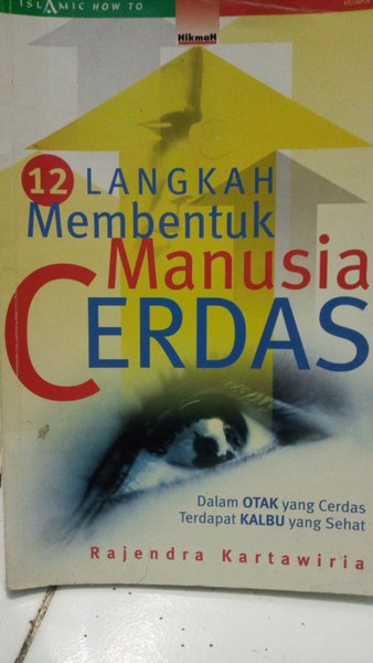 12 langkah membentuk manusia cerdas