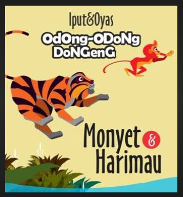 Odong odong dongeng : monyet dan harimau