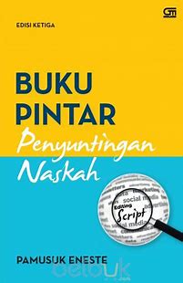 Buku Pintar Penyunting Naskah : Edisi Ketiga