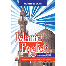 Islamic English / Muhibbin Syah ; editor : Sunengsih