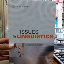 Issues in linguistics / Sanggam Siahaan