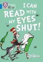 I can read with my eyes shut!