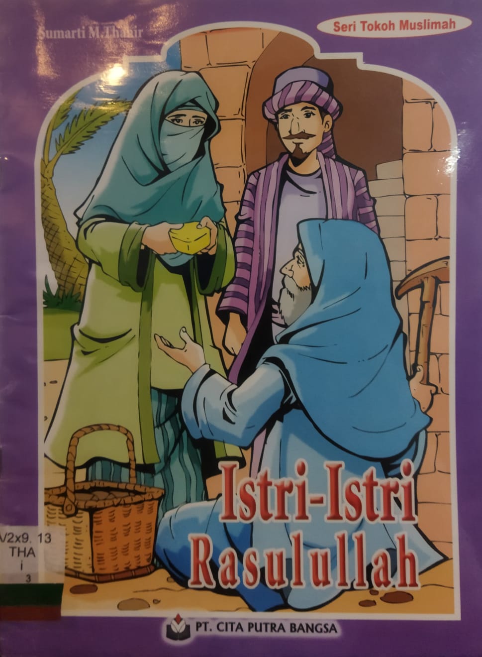 Istri-istri Rasulullah / Sumantri M. Thahir