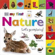 My First Nature, Let's Go Exploring!