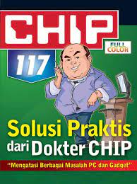 117 SOLUSI praktis dari dokter chip / Tim Chip ; ilustrator, Achmad Subandi