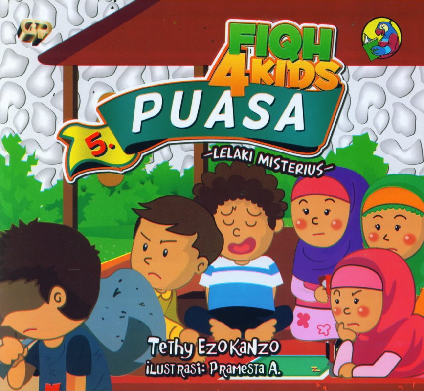 Fiqh 4 Kids: Puasa Lelaki Misterius