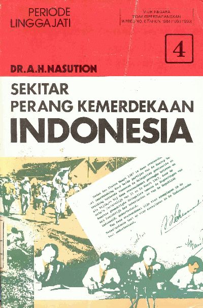 Sekitar perang kemerdekaan Indonesia - Jilid 4 : Periode Linggarjati
