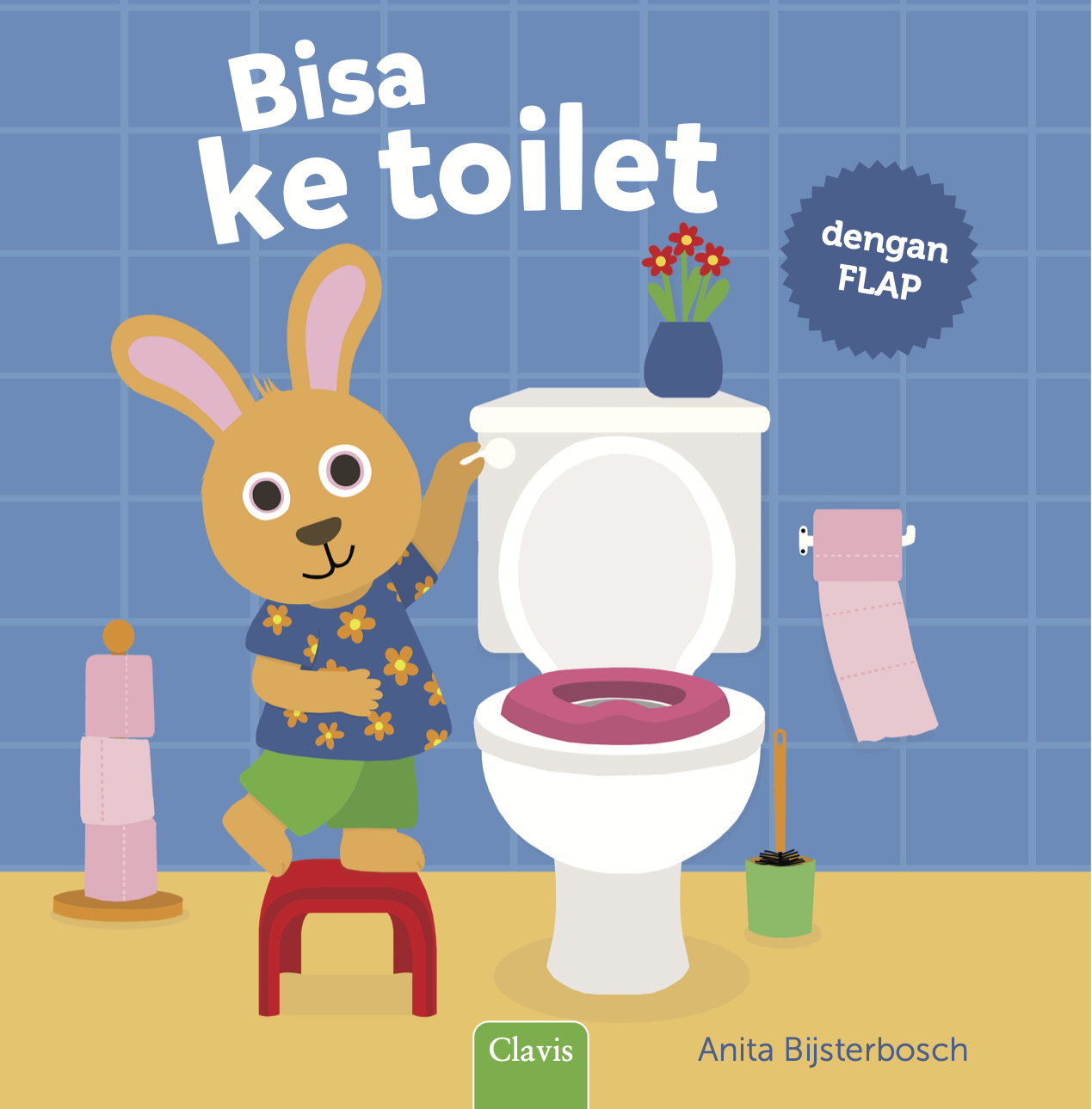 Bisa ke toilet / Anita Bijsterbosch