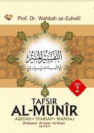Tafsir Al-Munir. :  Aqidah Syariah Manhaj Jilid 2 (Juz 3-4) / Wahbah Az-Zuhaili; penerjemah Abdul Hayyie al Kattani, dkk; penyuting Achmad Yazid Ichsan, dan Muhammad Badri H