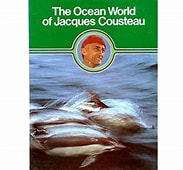The Ocean world of Jacques Cousteau : Volume 5 The Art of Motion