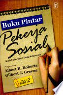 Buku pintar pekerja sosial : jilid 2