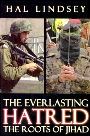 The everlasting hatred the roots of jihad / Hal Lindsey ; ilustrator, Daniel Cox