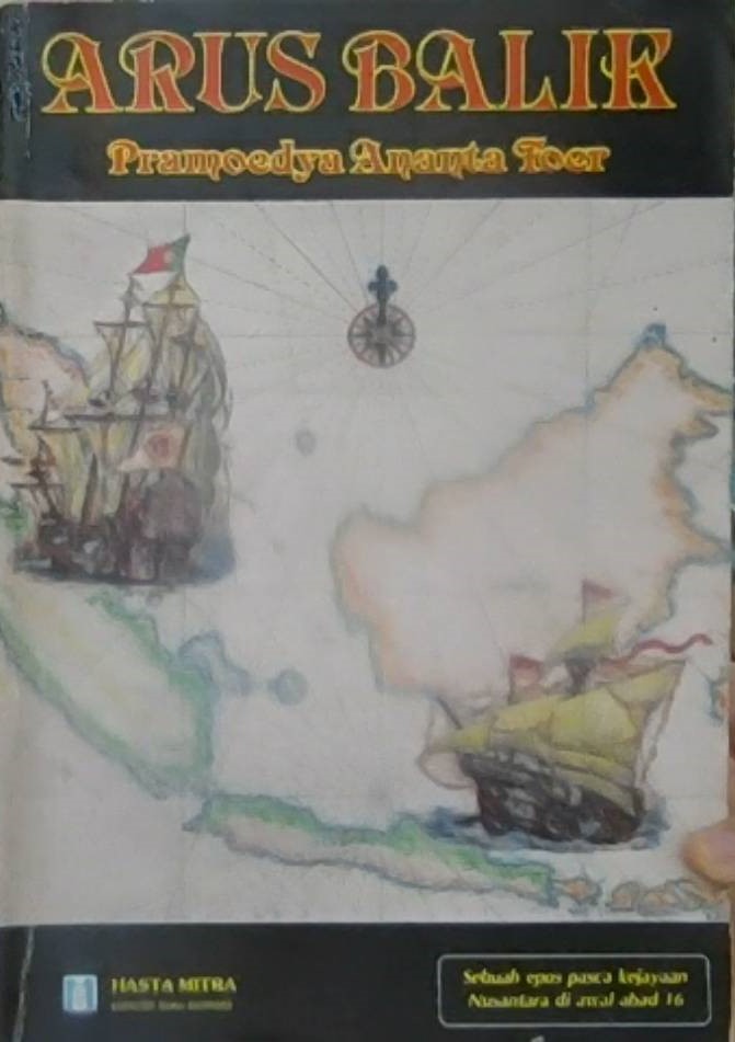 Arus balik / Pramoedya ananta toer
