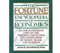 The fortune : encyclopedia of economics