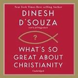 What's so great about christianity