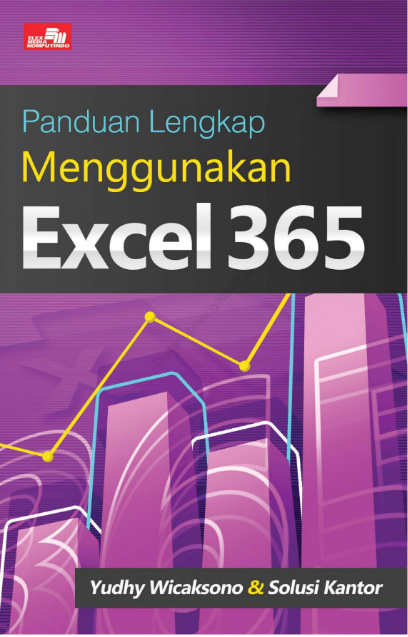 Panduan Lengkap Menggunakan Excel 365